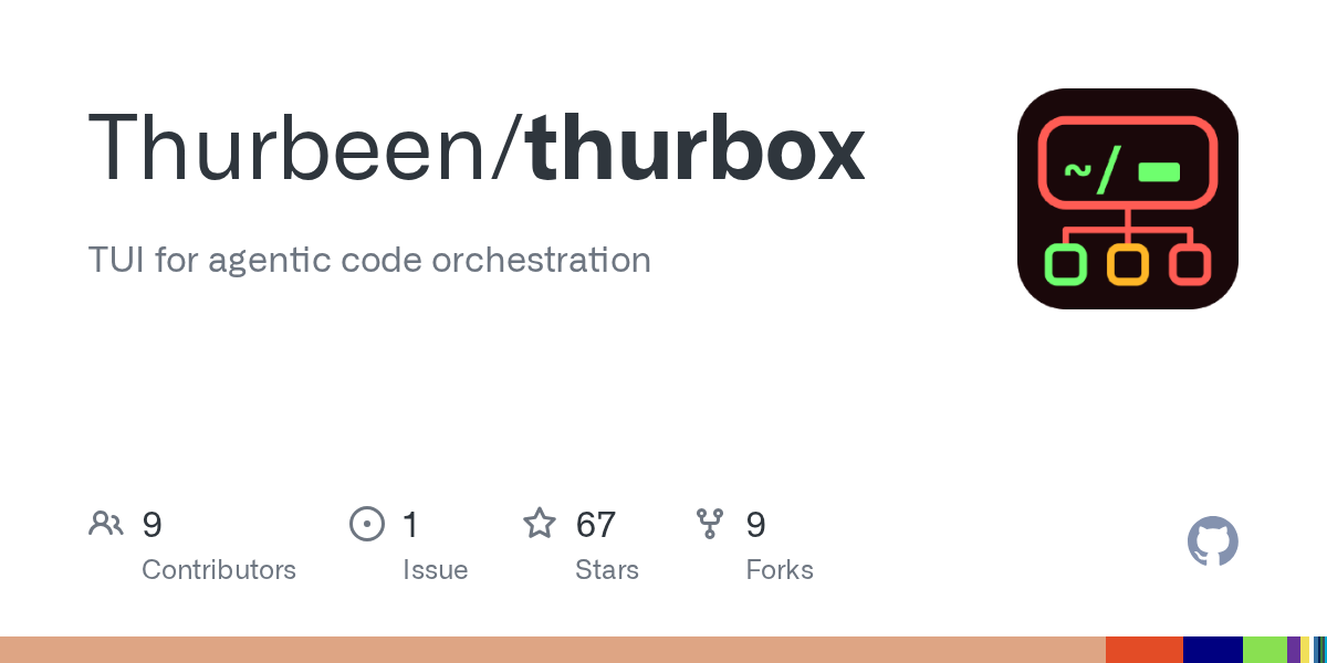 Thurbox Orchestrates Persistent Coding Agents in a Terminal