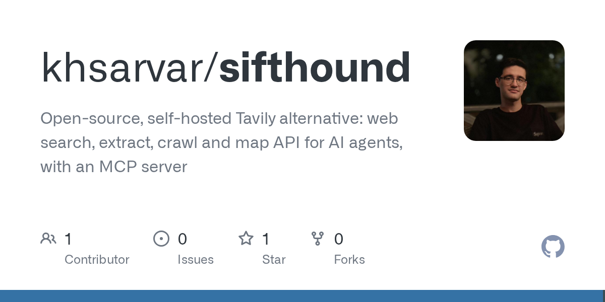 Sifthound Offers a Self-Hosted, Tavily-Compatible API for AI Agents
