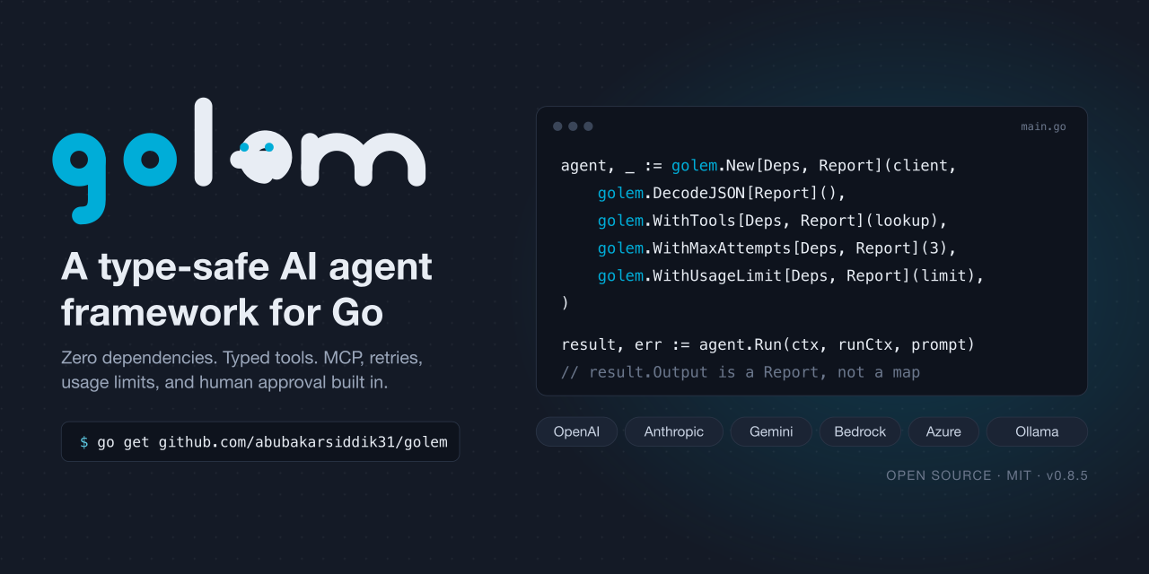 Golem Introduces a Type-Safe Go Framework for Production AI Agents