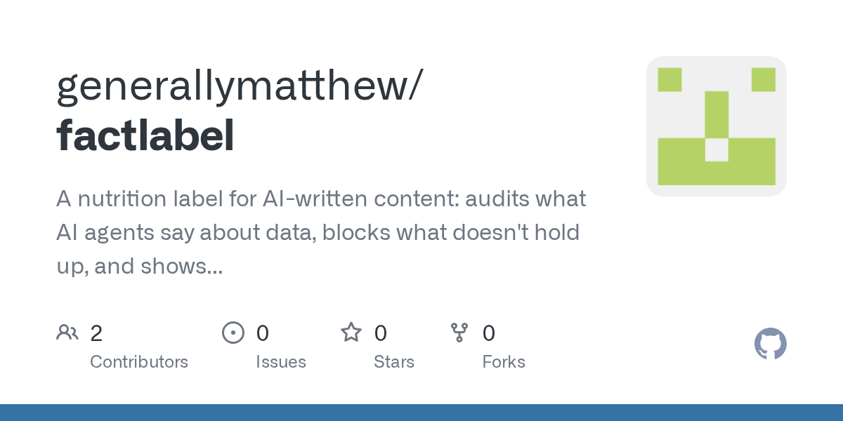 factlabel Audits AI-Written Data Claims Against Source Records