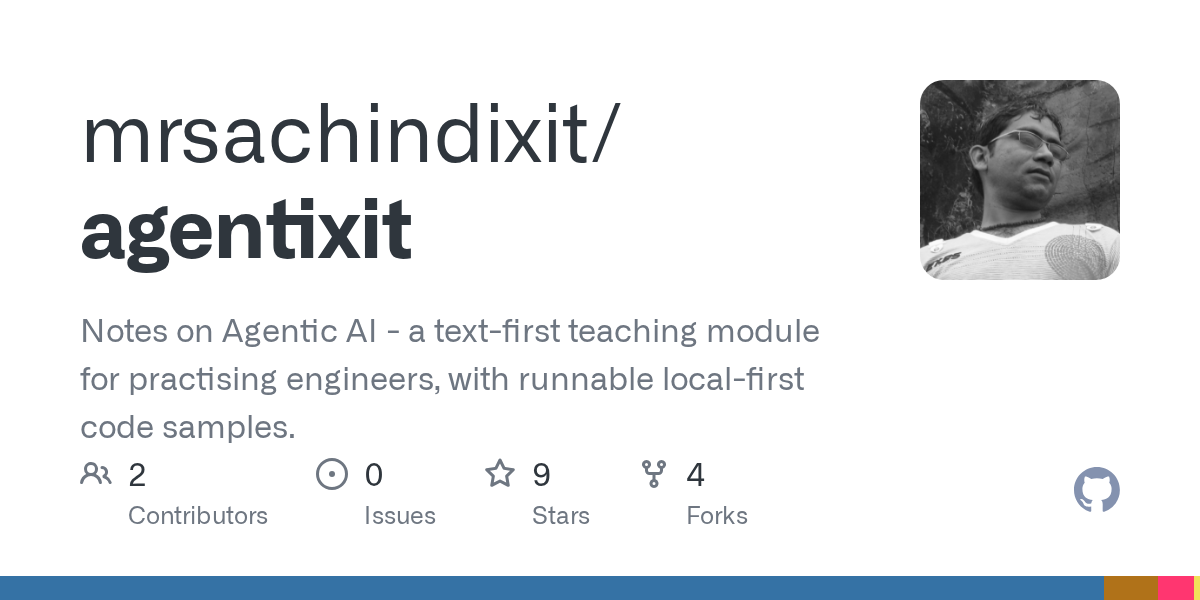 Agentixit Offers a Local-First, Code-Driven Guide to Building AI Agents