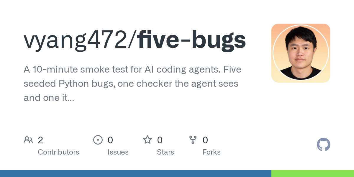 Five-Bugs Smoke Test Finds Better Tests Matter More Than Bigger Coding Models