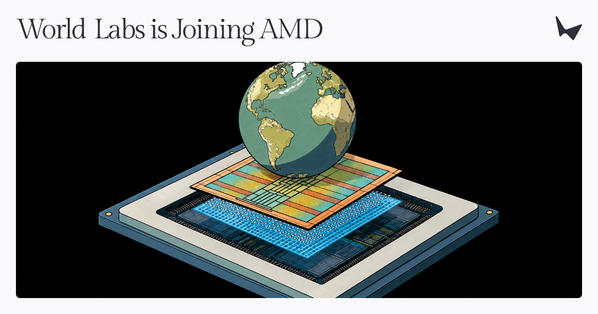 World Labs Signs Agreement to Join AMD