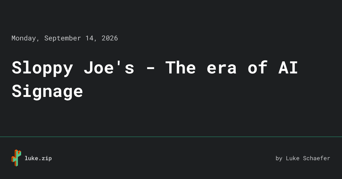 Sloppy Joe's and the Rise of AI-Generated Signage