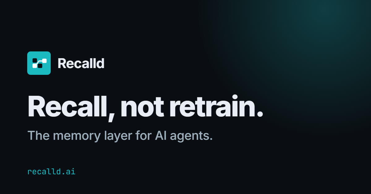 Recalld launches a long-term memory layer for AI agents