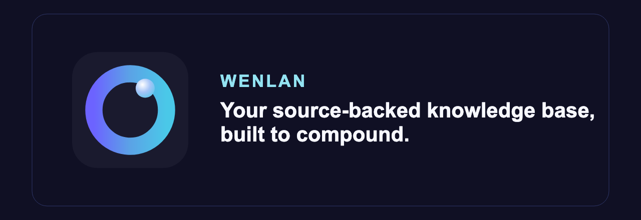 Wenlan Builds a Local, Source-Backed Knowledge Base for AI Agents