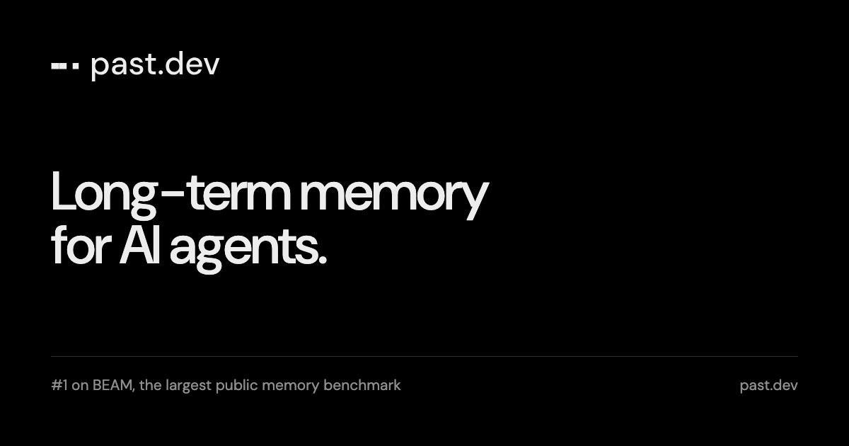 past.dev launches a long-term memory API for AI agents